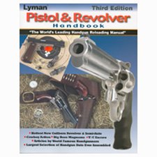Lyman Pistol & Revolver Handbook - 3rd Edition